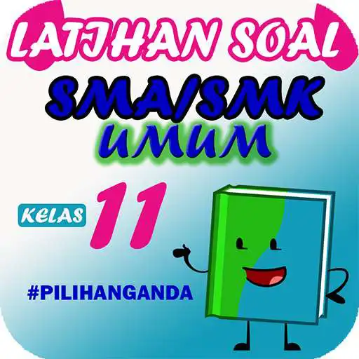 Play Soal Kelas 11 SMA - SMK 2019 APK