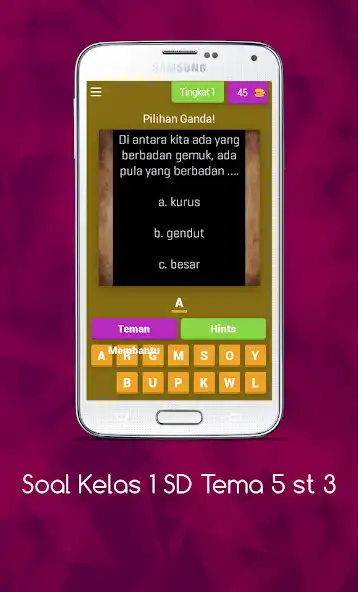 Play Soal Kelas 1 SD Tema 5 st 3  and enjoy Soal Kelas 1 SD Tema 5 st 3 with UptoPlay