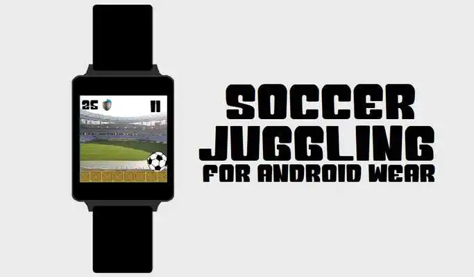 Play Soccer Juggling for Wear