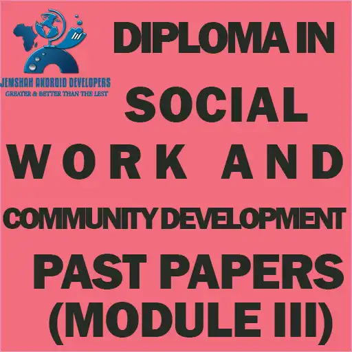 Play SOCIAL WORK MODULE 3 PAPERS APK