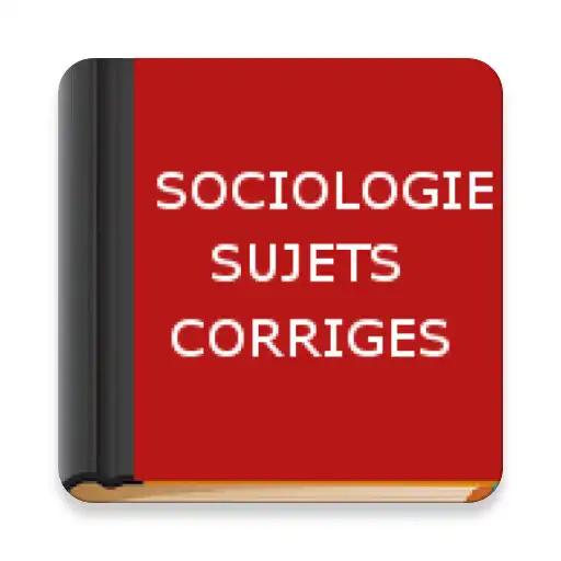 Play Sociologie : Sujets Corrigés APK