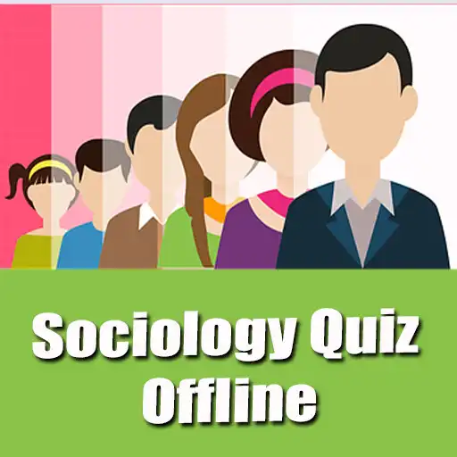 Play Sociology Quiz Offline APK Play Sociology Quiz Offline APK