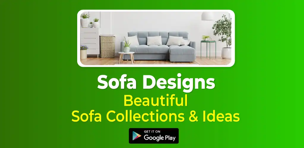 Play Sofa Design and Ideas  and enjoy Sofa Design and Ideas with UptoPlay