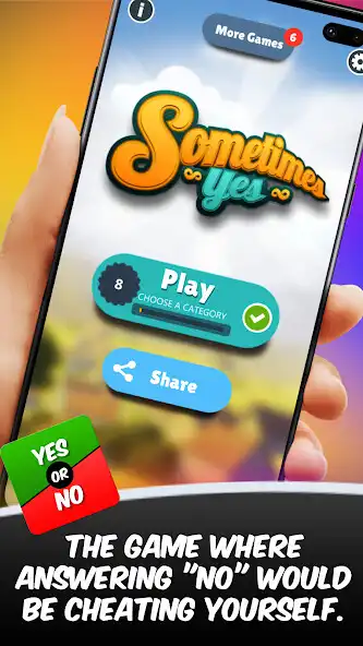 Play Sometimes Yes: Yes or No  and enjoy Sometimes Yes: Yes or No with UptoPlay