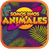 Free play online Somos unos animales APK