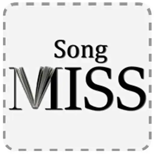 Play SongMISS APK
