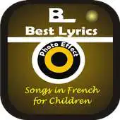 Free play online Songs in French for Children APK Free play online Songs in French for Children APK