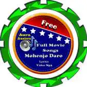 Free play online Songs Mohenjo Daro Hindi Movie APK Free play online Songs Mohenjo Daro Hindi Movie APK