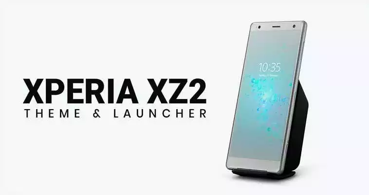 Play Sony Xperia XZ2 theme and launcher