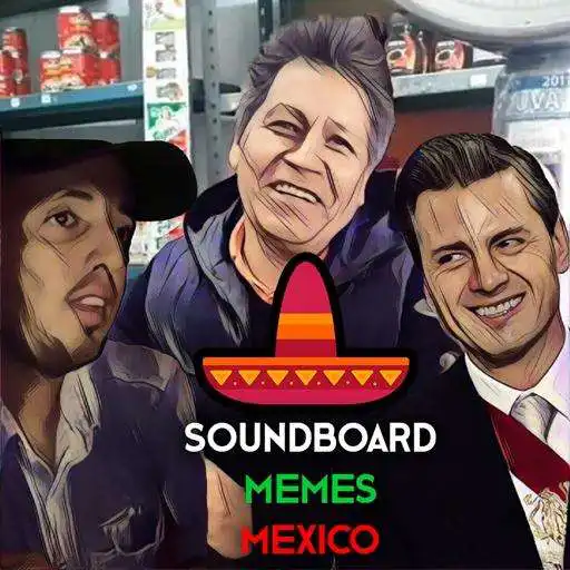 Play Soundboard Memes Mexicanos APK Play Soundboard Memes Mexicanos APK