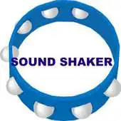Free play online Sound Shaker APK