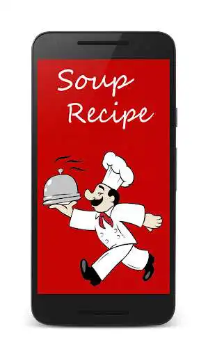 Play Soup Recipe(All-in-1)  and enjoy Soup Recipe(All-in-1) with UptoPlay