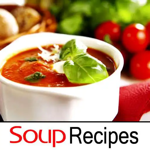 Free play online Soup Recipes Collection APK Free play online Soup Recipes Collection APK