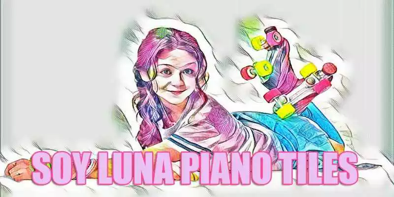 Play Soy Luna Magic Piano Play Soy Luna Magic Piano