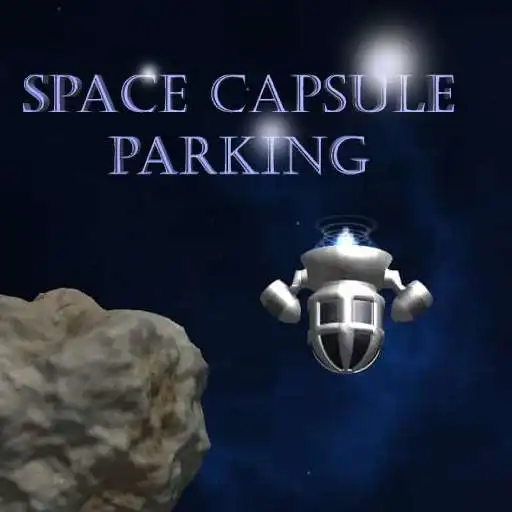 Play Space Capsule Parking APK