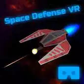 Free play online Space Defense VR APK