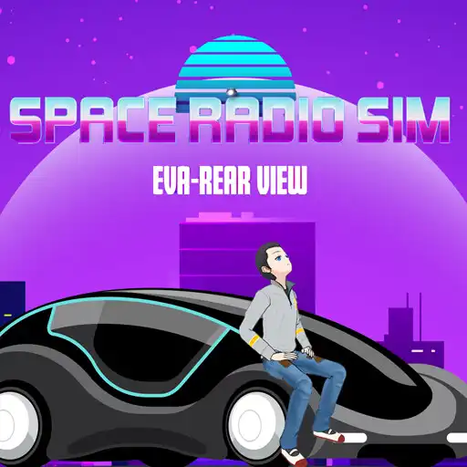 Play Space Radio Sim - EVA Rear Vie APK