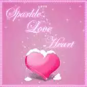 Free play online Sparkle Love Heart Theme APK Free play online Sparkle Love Heart Theme APK