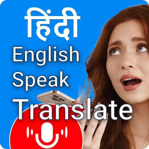 Play Speak Hindi Translate English APK