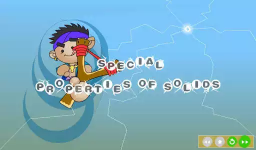 Play Special Properties of Solid as an online game Special Properties of Solid with UptoPlay