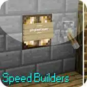 Free play online Speed Builders Map APK