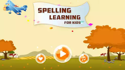 Play Spelling Learning for Kids  and enjoy Spelling Learning for Kids with UptoPlay