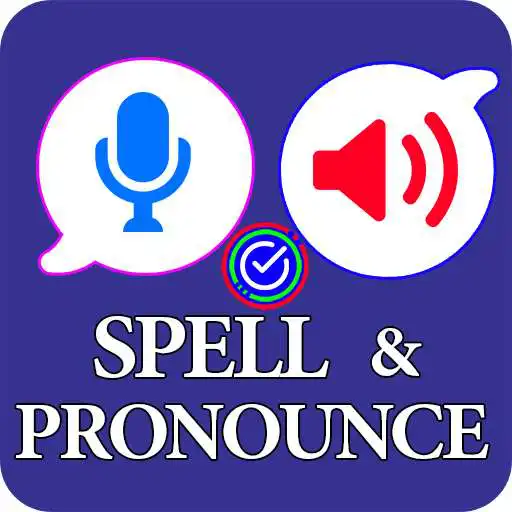 Play Spell  Pronounce words right APK