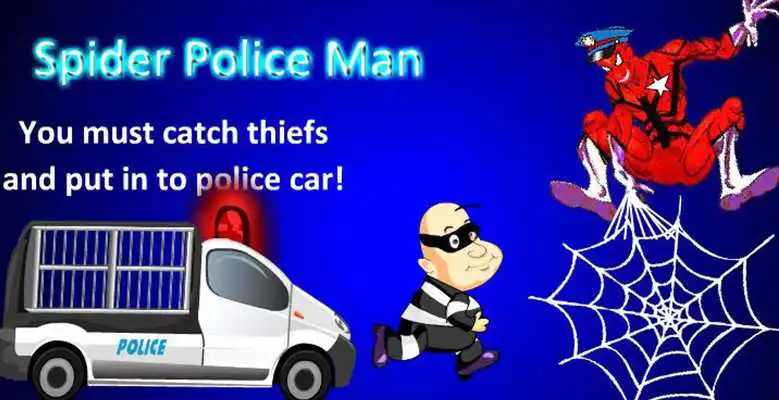 Play Spider Police Man Game Play Spider Police Man Game