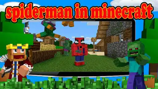 Play Spidy Game Minecraft MCPE mod  and enjoy Spidy Game Minecraft MCPE mod with UptoPlay