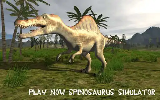 Play Spinosaurus simulator 2019  and enjoy Spinosaurus simulator 2019 with UptoPlay