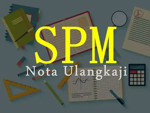 Play SPM Nota Ulangkaji  and enjoy SPM Nota Ulangkaji with UptoPlay