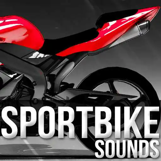 Free play online Sportbike Sounds 2019 APK