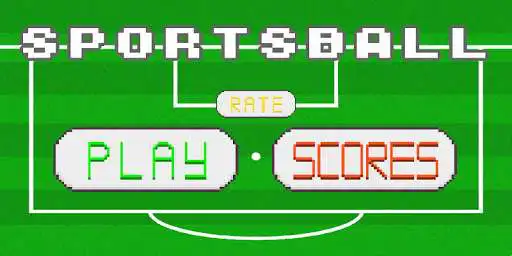 Play Sportsball  and enjoy Sportsball with UptoPlay
