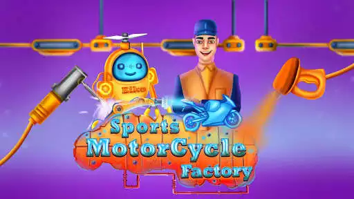 Play Sports Motorcycle Factory: Motorbike Builder Games  and enjoy Sports Motorcycle Factory: Motorbike Builder Games with UptoPlay
