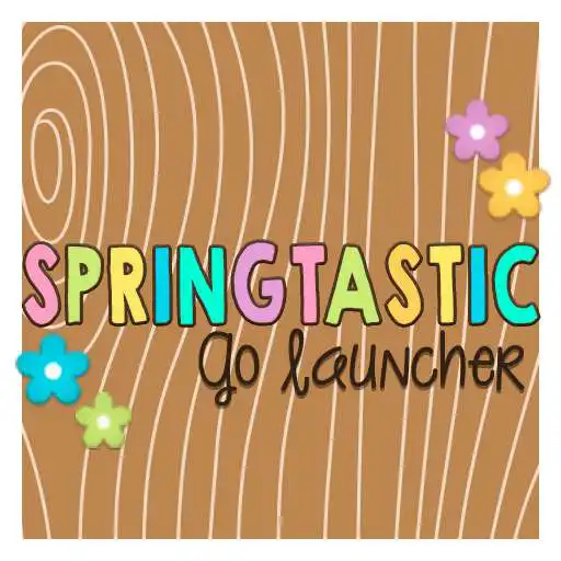 Free play online Springtastic Go Launcher  APK