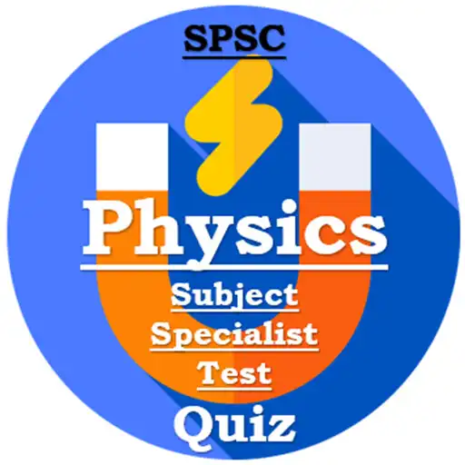 Play SPSC Physics Subject Specialist (BPS-17) Test Quiz APK Play SPSC Physics Subject Specialist (BPS-17) Test Quiz APK