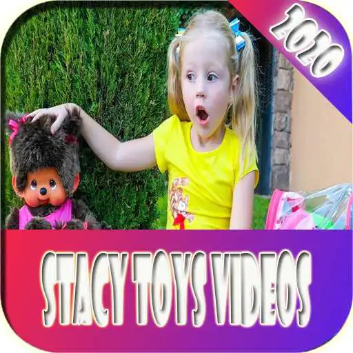 Play Stacy Toys Videos APK