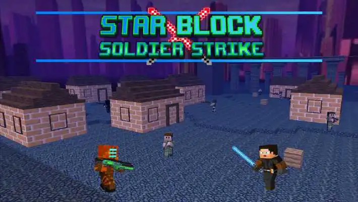 Play Star Block Soldier Strike