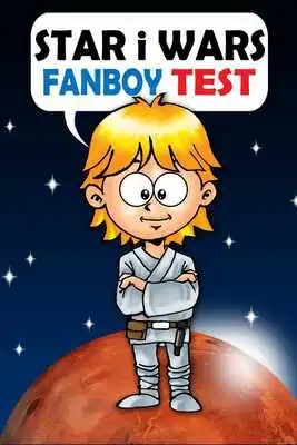 Play StarWars Fanboy Test