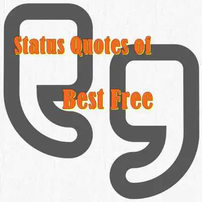 Play Status Quotes of Best Free