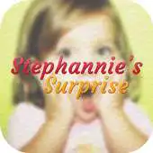 Free play online Stephanies Surprise APK Free play online Stephanies Surprise APK