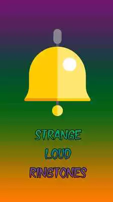 Play Strange Loud Ringtones
