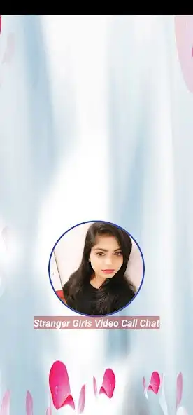 Play Stranger Girls Video Call Chat  and enjoy Stranger Girls Video Call Chat with UptoPlay