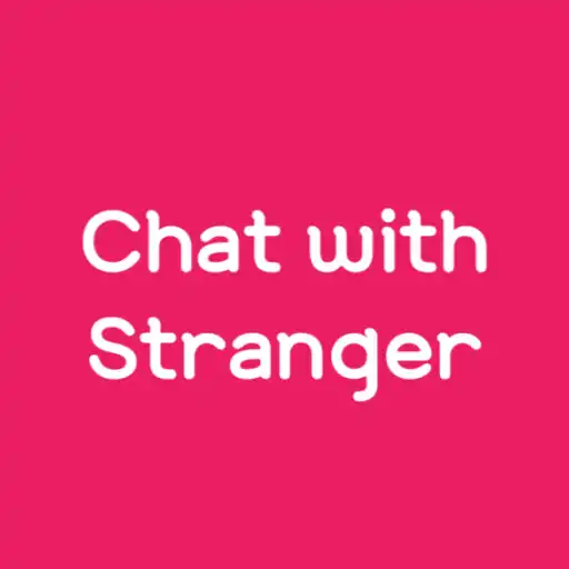 Play Stranger with Chat (Random) APK Play Stranger with Chat (Random) APK