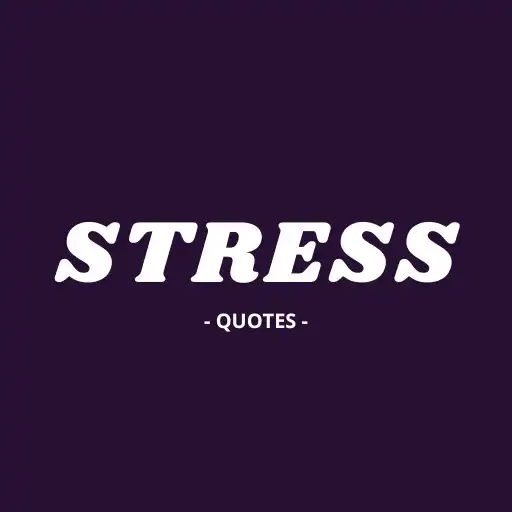 Play Stress Sayings and Quotes APK