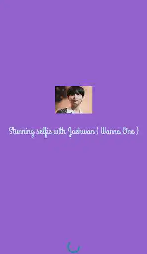 Play Stunning selfie with Jaehwan ( Wanna One )  and enjoy Stunning selfie with Jaehwan ( Wanna One ) with UptoPlay