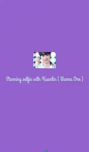 Play Stunning selfie with Kuanlin ( Wanna One )  and enjoy Stunning selfie with Kuanlin ( Wanna One ) with UptoPlay