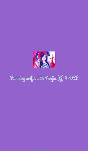Play Stunning selfie with Soojin (G) I-DLE  and enjoy Stunning selfie with Soojin (G) I-DLE with UptoPlay