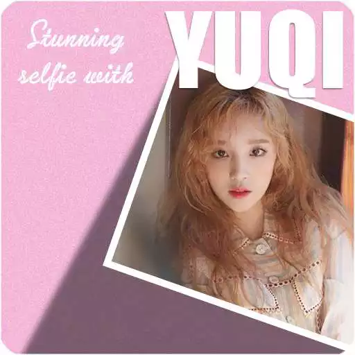Play Stunning selfie with Yuqi (G) I-DLE APK Play Stunning selfie with Yuqi (G) I-DLE APK