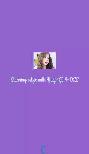 Play Stunning selfie with Yuqi (G) I-DLE  and enjoy Stunning selfie with Yuqi (G) I-DLE with UptoPlay